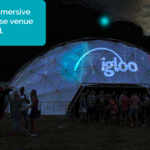 Igloo 360 Venue – Coming Soon
